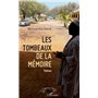 Les tombeaux de la mémoire