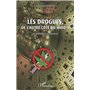 Les drogues, de l'autre côté du miroir