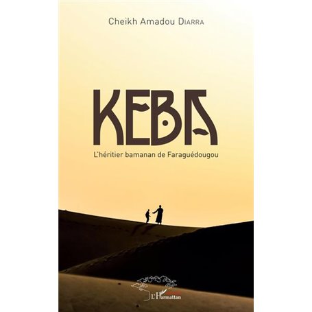 Keba l'héritier bamanan de Faraguédougou