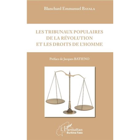 Les tribunaux populaires de la révolution et les droits de l'homme