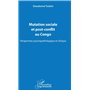Mutation sociale et post-conflit au Congo