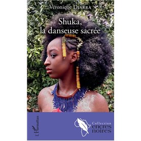 Shuka, la danseuse sacrée