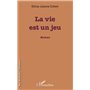 La vie est un jeu