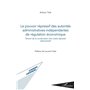 Pouvoir répressif des autorités administratives indépendantes de régulation économique