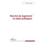 Marché du logement et aides publiques
