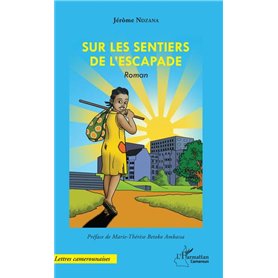 Sur les sentiers de l'escapade