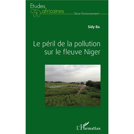 Le péril de la pollution sur le fleuve Niger