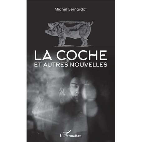 La coche et autres nouvelles