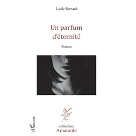Un parfum d'éternité