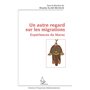 Un autre regard sur les migrations