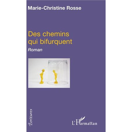 Des chemins qui bifurquent