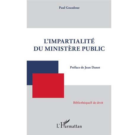L'impartialité du ministère public