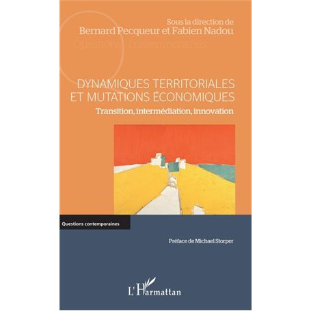 Dynamiques territoriales et mutations économiques