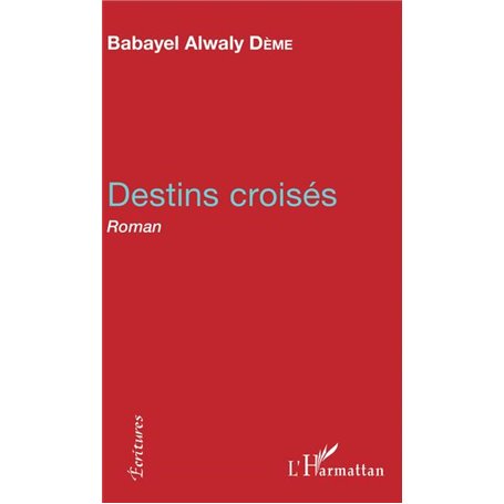 Destins croisés