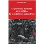 Le processus électoral au Libéria de sa création à aujourd'hui