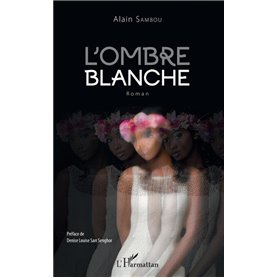 L'ombre blanche