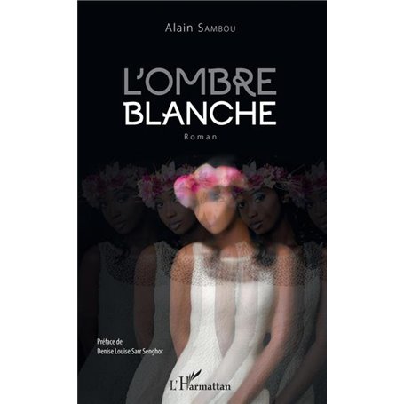 L'ombre blanche