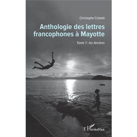 Anthologie des lettres francophones à Mayotte