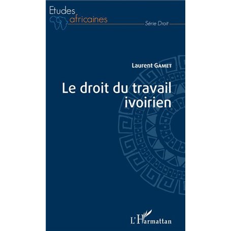 Le droit du travail ivoirien