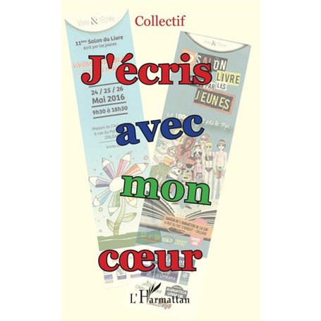 J'écris avec mon coeur