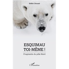 Esquimau toi-même !
