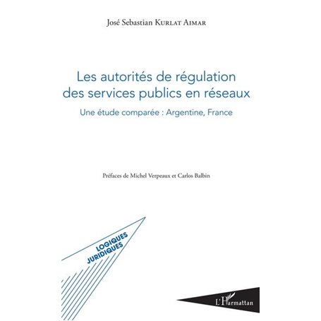Les autorités de régulation des services publics en réseaux