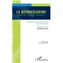 La réconciliation après un conflit violent