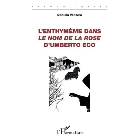 L'enthymème dans Le Nom de la rose d'Umberto Eco