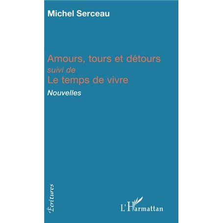 Amours, tours et détours