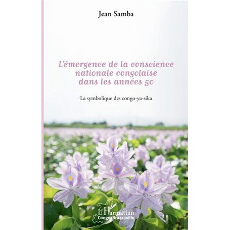 l'émergence de la conscience nationale congolaise dans les années 50