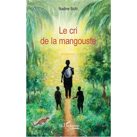 Le cri de la mangouste