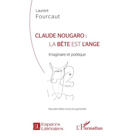 Claude Nougaro : la bête est l'ange