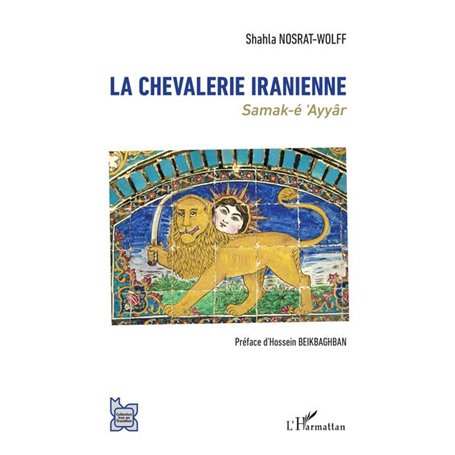 La chevalerie iranienne