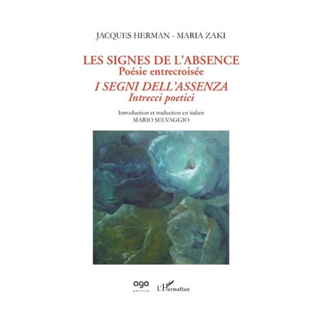 Les signes de l'absence, poésie entrecroisée