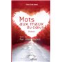 Mots aux maux du coeur