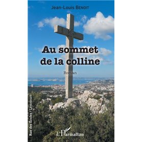 Au sommet de la colline