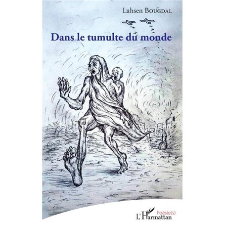 Dans le tumulte du monde