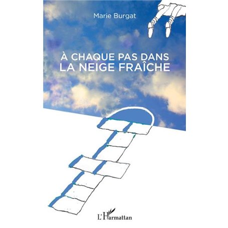 A chaque pas dans la neige fraîche