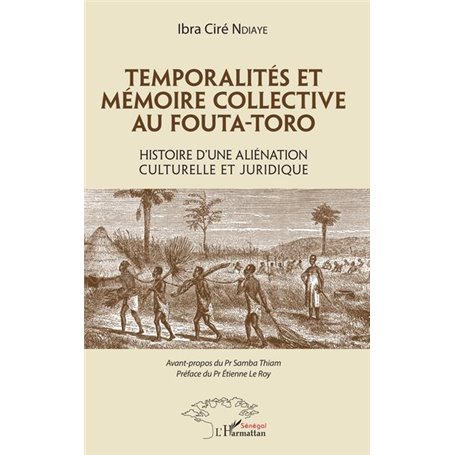 Temporalités et mémoire collective au Fouta-Toro