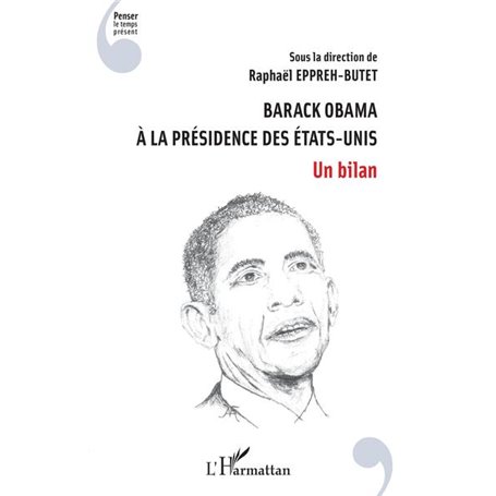 Barack Obama à la présidence des Etats-Unis