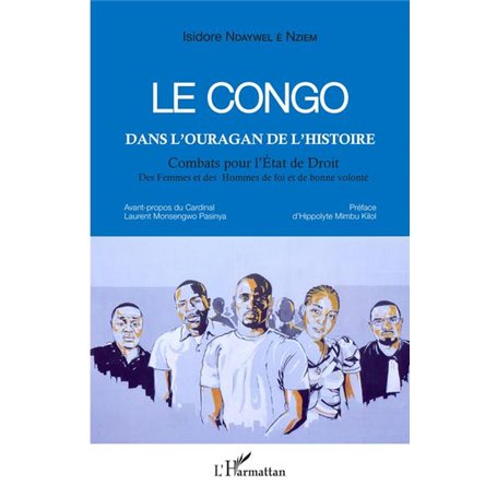 Le Congo dans l'ouragan de l'histoire