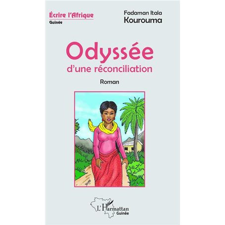Odyssée d'une réconciliation