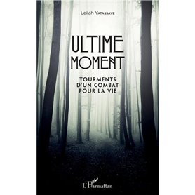 Ultime moment