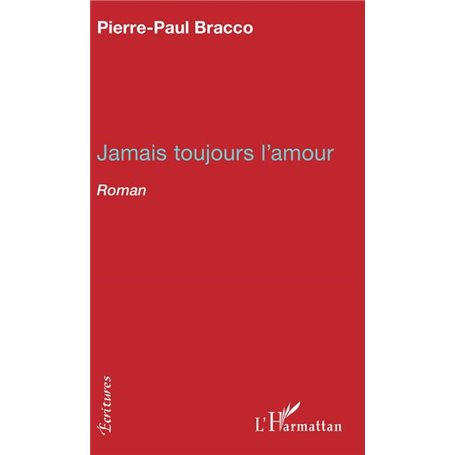 Jamais toujours l'amour