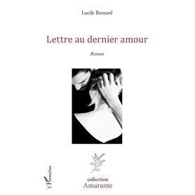 Lettre au dernier amour