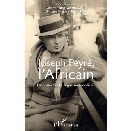 Joseph Peyré, l'Africain