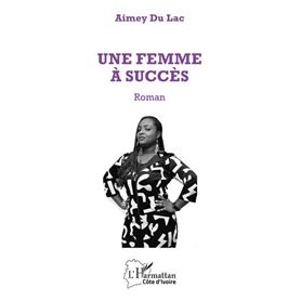 Une femme à succès