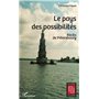 Le pays des possibilités