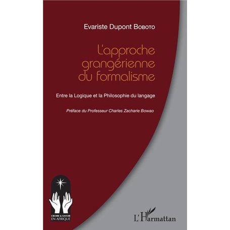 L'approche grangérienne du formalisme