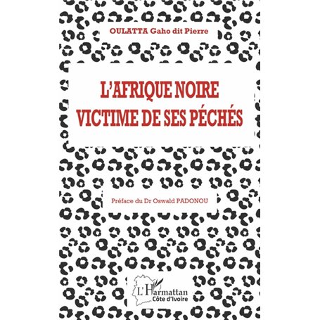L'Afrique noire victime de ses péchés
